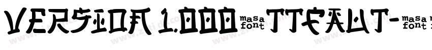 Version 1.000；ttfaut字体转换